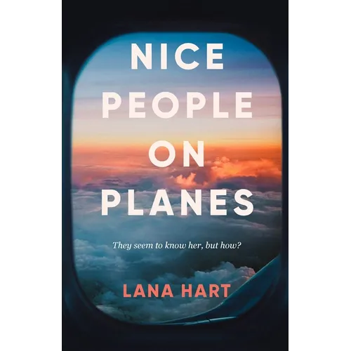 Nice People on Planes