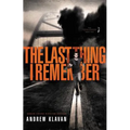 The Last Thing I Remember