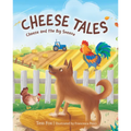 Cheese Tales: Cheese and the Big Sneeze
