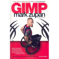 Gimp: The Story Behind the Star of Murderball