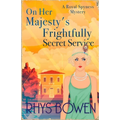 On Her Majesty's Frightfully Secret Service