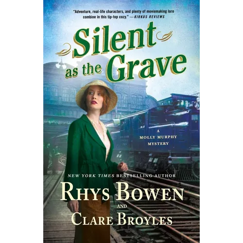 Silent as the Grave: A Molly Murphy Mystery