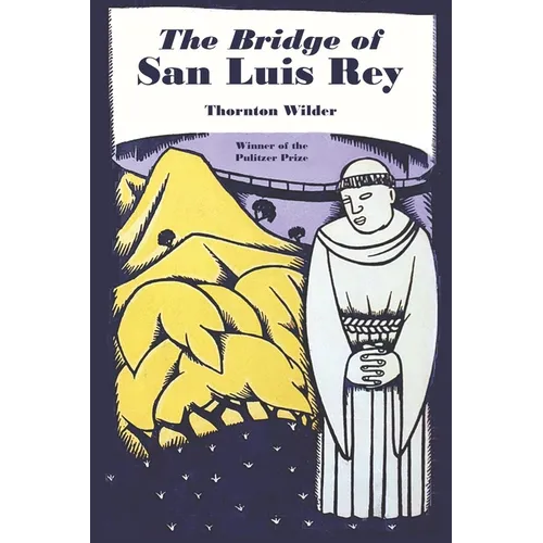 The Bridge of San Luis Rey