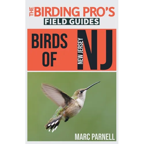 Birds of New Jersey (The Birding Pro's Field Guides)