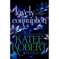 Lovely Corruption (Previously Published as Undercover Attraction)