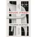 Rouge Street: Three Novellas