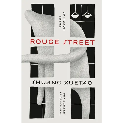 Rouge Street: Three Novellas
