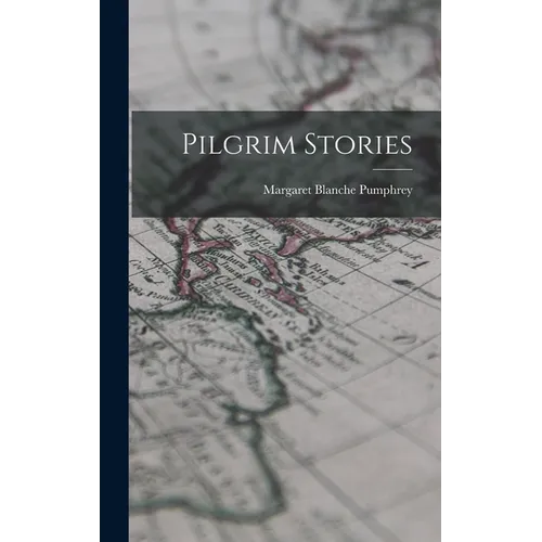 Pilgrim Stories