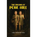 The Diggins of Pone Hill