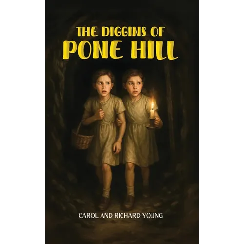 The Diggins of Pone Hill