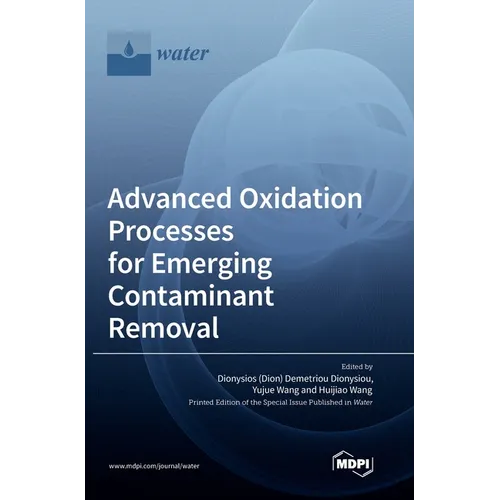 Advanced Oxidation Processes for Emerging Contaminant Removal