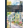 History of Norwich, Connecticut