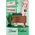 My Nightmare Is Yours: A Madison Night Mystery