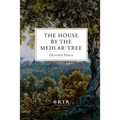 The House by the Medlar-Tree