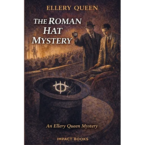 The Roman Hat Mystery: An Impact Book