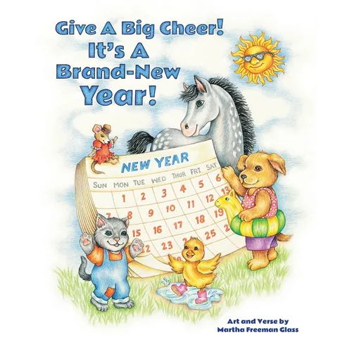 Give a Big Cheer! It's a Brand-New Year!