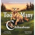 Too Many Chihuahuas