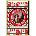Vladivostok Circus