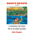 Noah's Rejects