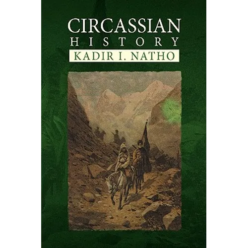Circassian History