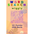 Word Search: Wiggly, 101 Puzzles, 2900 Words, Volume 25, Compact 5"x8" Size