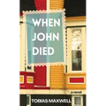 When John Died