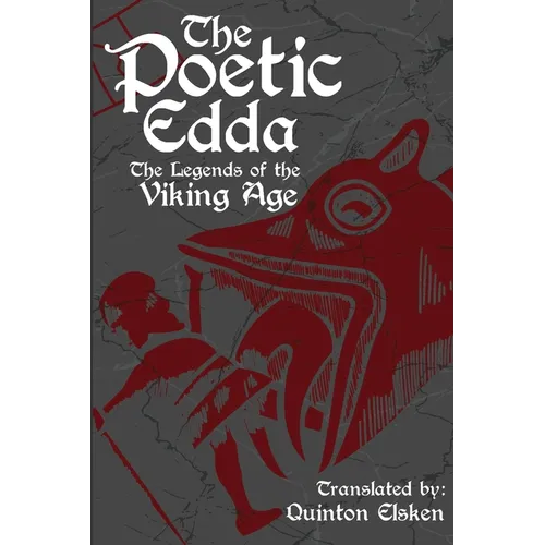 The Poetic Edda: The Legends of the Viking Age