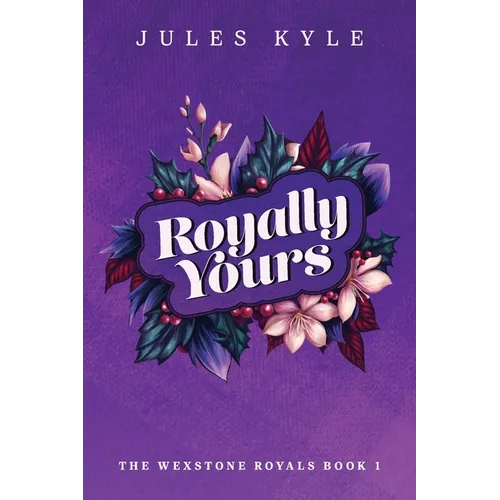 Royally Yours