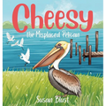 Cheesy the Misplaced Pelican