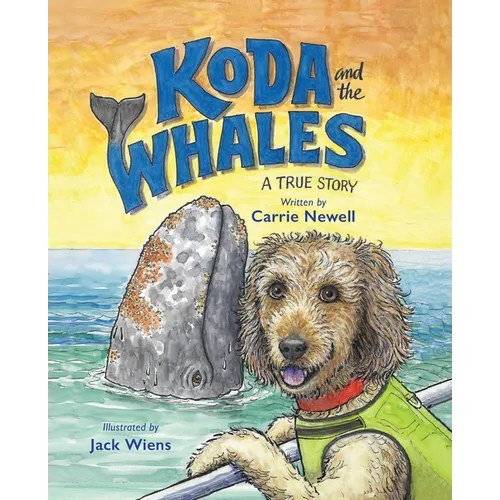 Koda and the Whales: A True Story