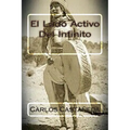 El Lado Activo Del Infinito