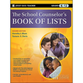 The School Counselor's Book of Lists, Grades K-12