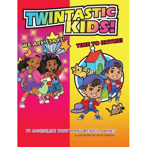 TWINTASTIC KIDS! We Are Stars! Time to Rhyme!
