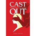 Cast Out: Chronicles of a Familiar Spirit