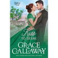One Kiss to Desire: A Grumpy Sunshine Hot Historical Romance