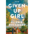 The Given-Up Girl
