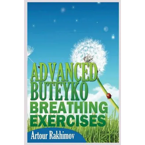 Advanced Buteyko Breathing Exercises