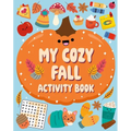 My Cozy Fall Activity Book