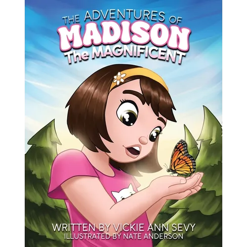 The Adventures of Madison the Magnificent