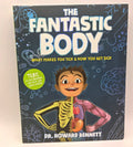 The Fantastic Body - Howard Bennett Hardcover Illustrated Human Body Ages 9-12