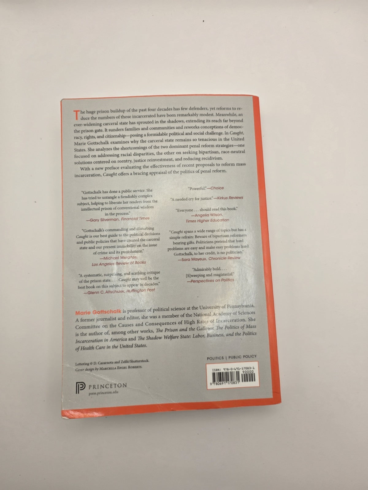 Caught: The Prison State and Lockdown of American Politics Gottschalk Paperback
