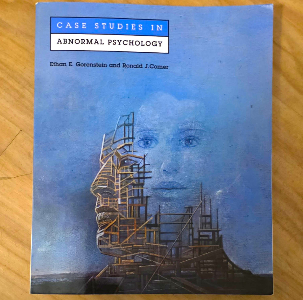 Case Studies in Abnormal Psychology Comer & Gorenstein