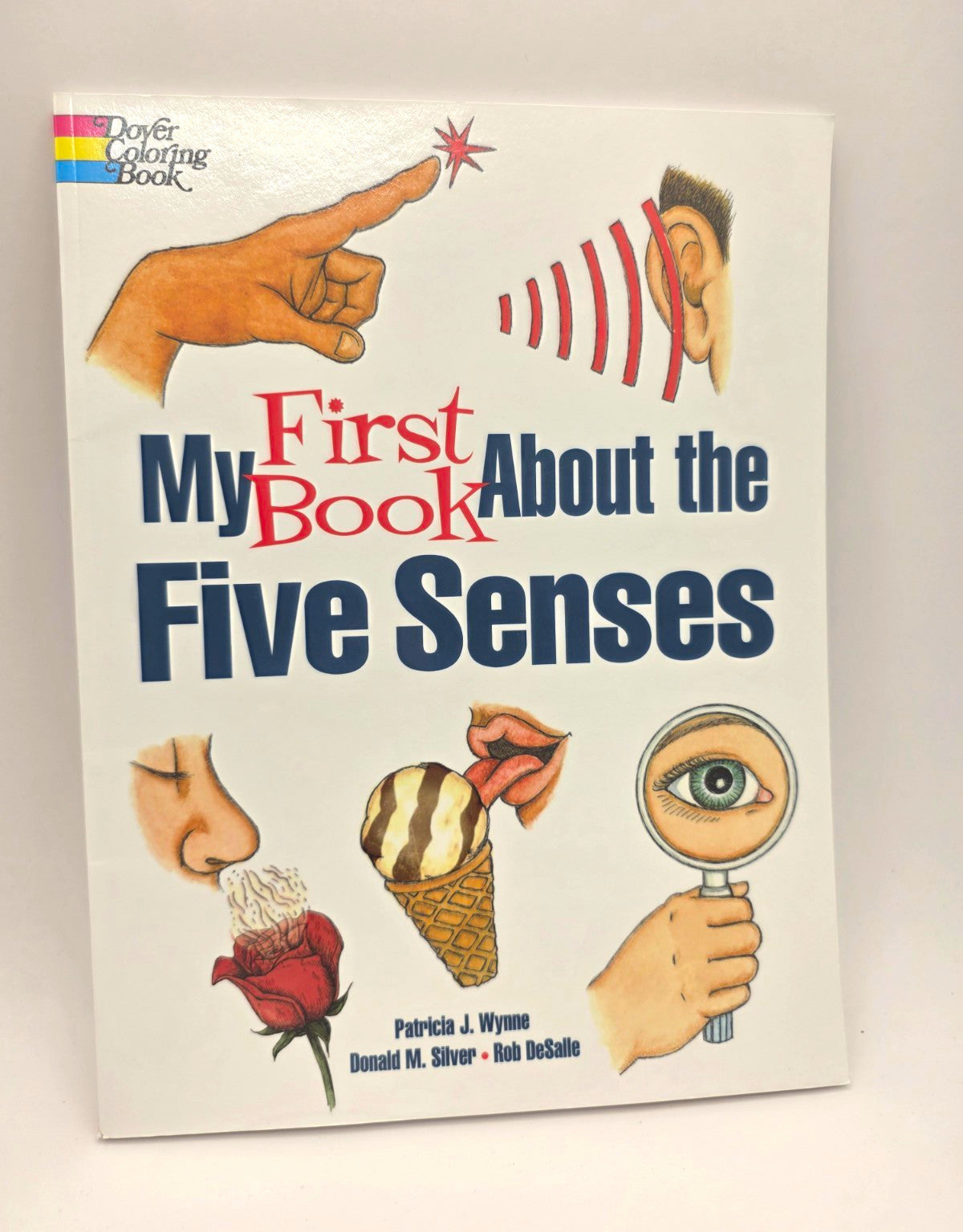 My First Book About: Five Senses Activity Coloring Book Illustrated Paperback