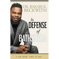 In Defense of Bathsheba