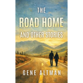 The Road Home and Other Stories
