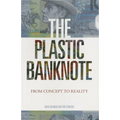 The Plastic Banknote: From Concept to Reality