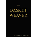 The Basket Weaver