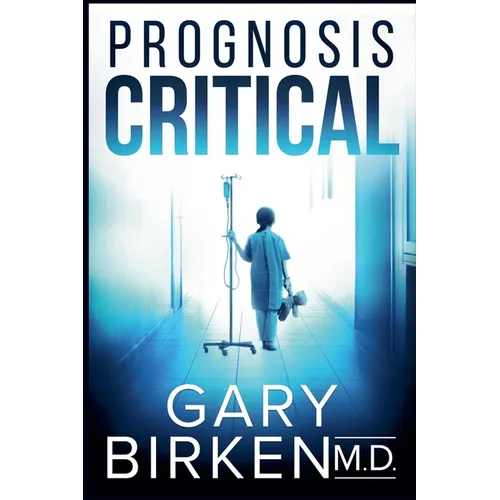 Prognosis Critical