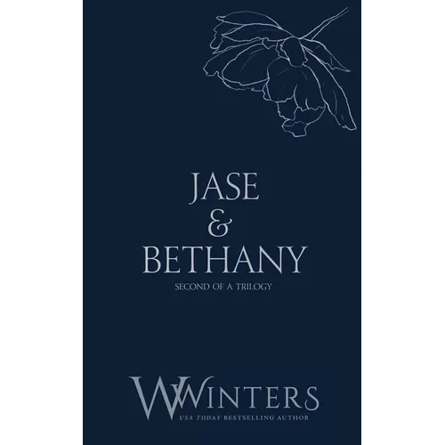 Jase & Bethany: A Single Kiss
