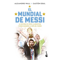 El Mundial de Messi / Messi's World Cup